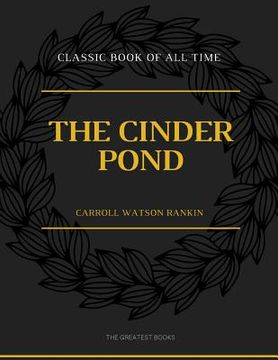 portada The Cinder Pond (en Inglés)