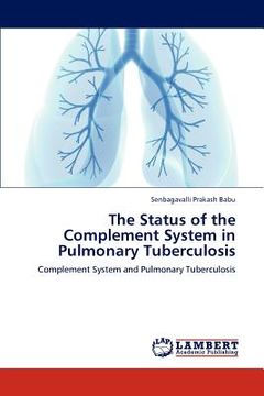 portada the status of the complement system in pulmonary tuberculosis (en Inglés)