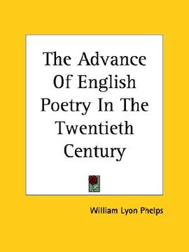 portada the advance of english poetry in the twentieth century (in English)