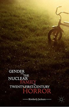portada Gender and the Nuclear Family in Twenty-First-Century Horror