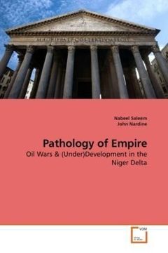 portada Pathology of Empire: Oil Wars