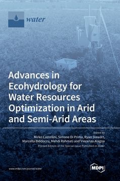 portada Advances in Ecohydrology for Water Resources Optimization in Arid and Semi-arid Areas 
