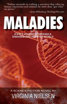portada Maladies: A Kid's Journey Through A Diseased and Adapted World (en Inglés)