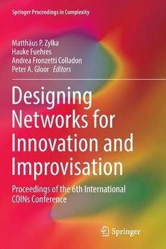 portada Designing Networks for Innovation and Improvisation: Proceedings of the 6th International Coins Conference (en Inglés)