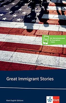 portada Great Immigrant Stories: Kurzgeschichtensammlung Inkl. Wortschatztrainer für Smartphone + Tablet