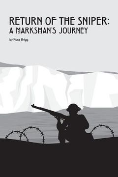 portada Return of the Sniper: A Marksman's Journey (en Inglés)
