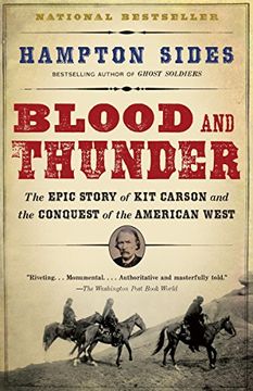 portada Blood and Thunder: The Epic Story of kit Carson and the Conquest of the American West (en Inglés)