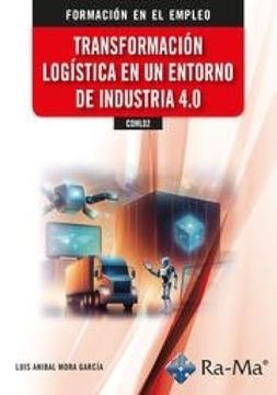 portada (Coml02) Transformacion Logistica en un Entorno de Industria 4-0