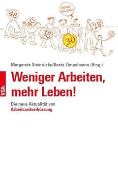 portada Weniger Arbeiten, Mehr Leben! (en Alemán)