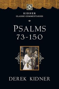 portada Psalms 73-150 (Kidner Classic Commentaries) (en Inglés)
