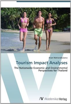 portada Tourism Impact Analyses: The Nationwide Economic and Environmental Perspectives for Thailand