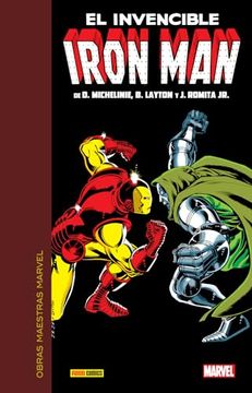 portada Obras Maestras Marvel: El Invencible Iron man de Michelinie, B. Layton y Romita Jr.