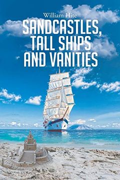 portada Sandcastles, Tall Ships and Vanities (en Inglés)