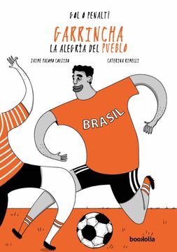 portada Garrincha: La Alegría del Pueblo: 3 (Ilustrados