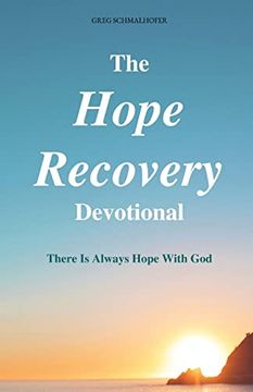 portada The Hope Recovery Devotional: There is Always Hope With god (in English)