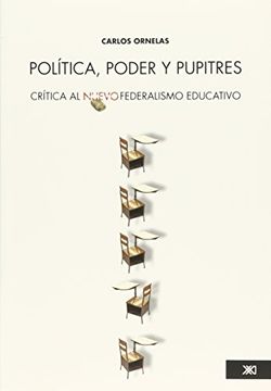portada Politica Poder y Pupitres / 2 ed.
