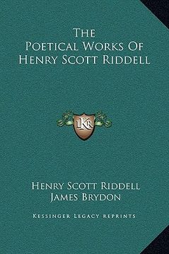 portada the poetical works of henry scott riddell (in English)