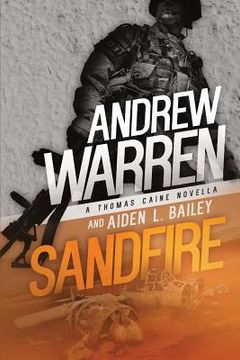 portada Sandfire: A Thomas Caine Novella