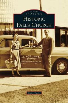 portada Historic Falls Church (en Inglés)