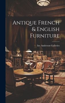 portada Antique French & English Furniture (en Inglés)