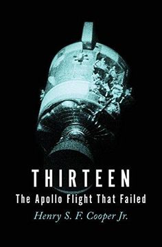 portada Thirteen: The Apollo Flight That Failed (Paperback) (en Inglés)