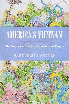 portada America's Vietnam: The Longue Duree of U. S. Literature and Empire (Asian American History & Cultu) (en Inglés)