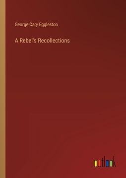 portada A Rebel's Recollections