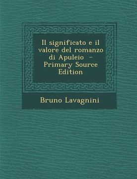 portada Il Significato E Il Valore del Romanzo Di Apuleio (in Italian)