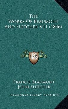 portada the works of beaumont and fletcher v11 (1846)