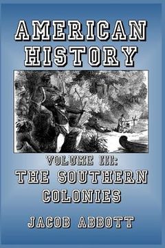 portada The Southern Colonies (en Inglés)