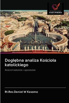 portada Doglębna analiza Kościola katolickiego (en Polaco)