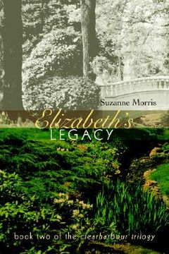 portada elizabeth's legacy: book two of the clearharbour trilogy