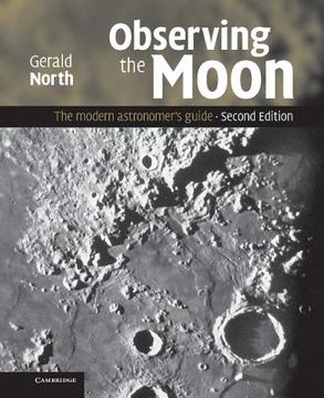 portada Observing the Moon 2nd Edition Hardback: The Modern Astronomer's Guide (in English)