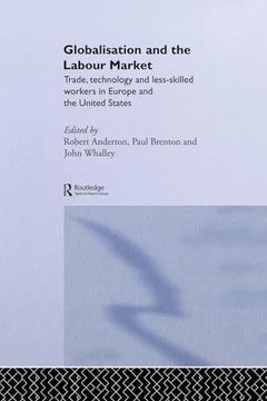portada Globalisation and the Labour Market (Routledge Studies in the Modern World Economy) (en Inglés)