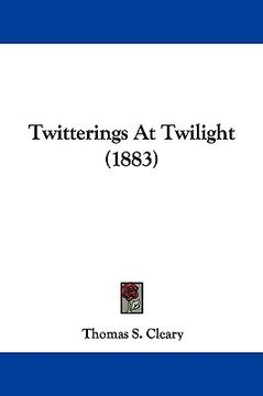 portada twitterings at twilight (1883)