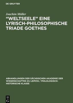 portada Weltseele¿ Eine Lyrisch-Philosophische Triade Goethes (en Alemán)