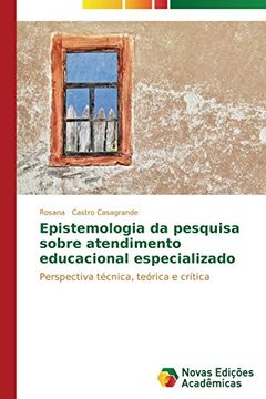 portada Epistemologia Da Pesquisa Sobre Atendimento Educacional Especializado