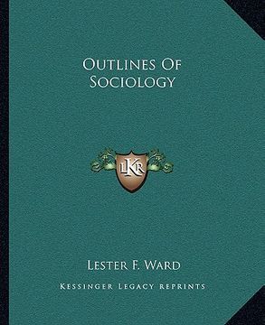 portada outlines of sociology (en Inglés)