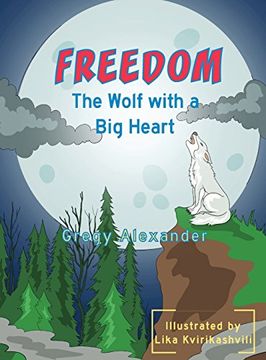 portada Freedom, the wolf with a big heart (en Inglés)