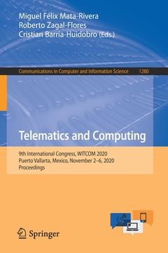 portada Telematics and Computing: 9th International Congress, Witcom 2020, Puerto Vallarta, Mexico, November 2-6, 2020, Proceedings