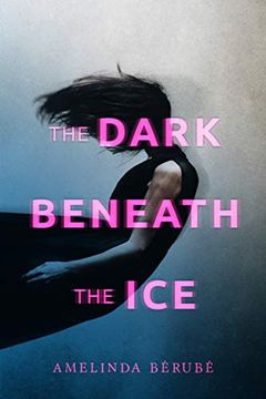 portada The Dark Beneath the ice (in English)