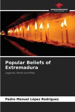 portada Popular Beliefs of Extremadura (en Inglés)