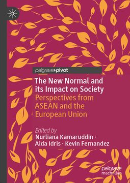 portada The New Normal and Its Impact on Society: Perspectives from ASEAN and the European Union (in English)