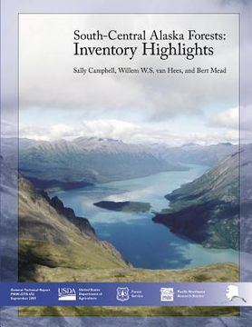 portada South-Central Alaska Forests: Inventory Highlights (en Inglés)