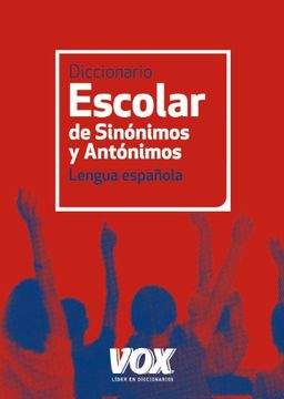 portada Diccionario Escolar de Sinónimos y Antónimos - Lengua Española