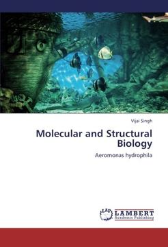 portada Molecular and Structural Biology: Aeromonas hydrophila