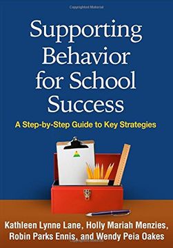 portada Supporting Behavior for School Success: A Step-by-Step Guide to Key Strategies