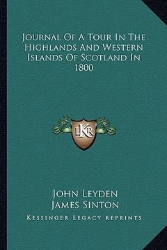 portada journal of a tour in the highlands and western islands of scotland in 1800