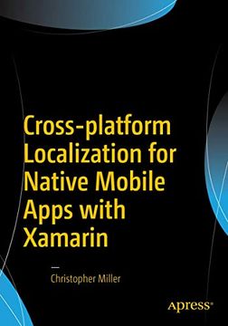 portada Cross-Platform Localization for Native Mobile Apps With Xamarin (en Inglés)