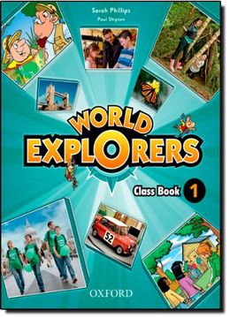 portada World Explorers: Level 1: Class Book (en Inglés)